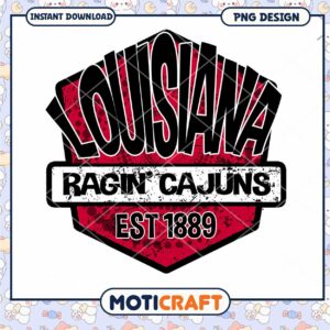 Louisiana Ragin Cajuns Est 1889 PNG Design Download