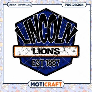 Lincoln Lions PNG Design Instant Download for Fans