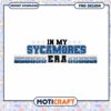 In My Sycamores Era PNG Design Instant Download Art