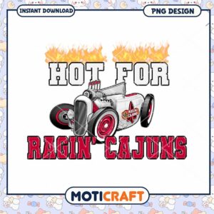 Hot for Ragin Cajuns Vintage Car Design PNG Download