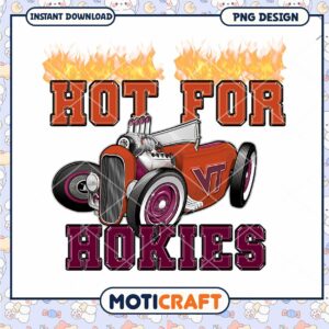 Hot for Hokies Vintage Car PNG Instant Download Design