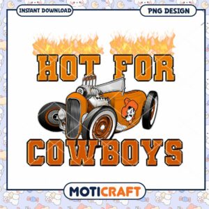 Hot for Cowboys Vintage Car PNG Instant Download Design