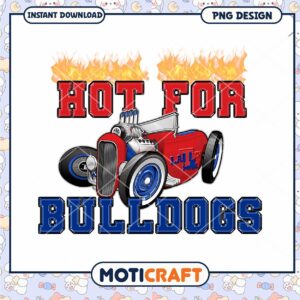 Hot for Bulldogs Classic Car PNG Instant Download Design