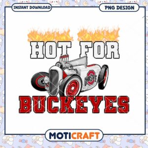 Hot for Buckeyes Vintage Car PNG Design Downloadable Art