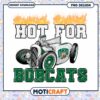 Hot for Bobcats PNG Design Instant Download Graphic