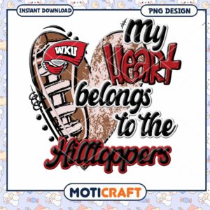 Heart Belongs to the Hilltoppers PNG Design Download