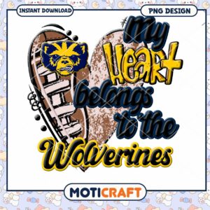 Heart Belongs to the Wolverines PNG Design Download