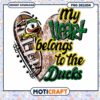 Heart Belongs to the Ducks PNG Design for Fans