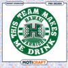 Hawaii Warriors Team Makes Me Drink PNG Design Download