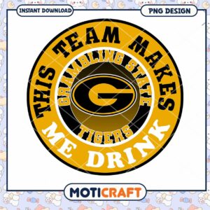 Gambling State Tigers Team Makes Me Drink PNG Design