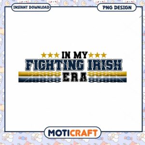 Fighting Irish Era PNG Design for Instant Download