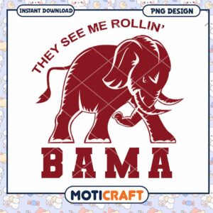 Elephant Design They See Me Rollin Bama PNG Download