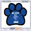 Dog Lover PNG My Dog is a Fan Paw Print Design