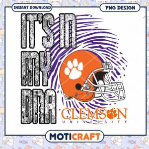 Clemson University Its in My DNA Football PNG Design
