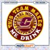 Central Michigan Chippewas Team Makes Me Drink PNG Art 1 Central Michigan Chippewas Team Makes Me Drink PNG Art