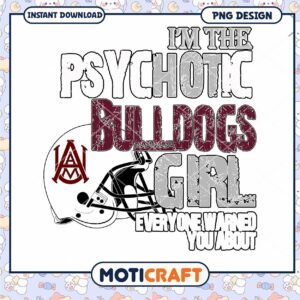 Bulldogs Girl Psychotic Design PNG for Instant Download