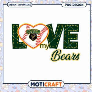 Baylor Bears Love Baseball PNG Design for Instant Download