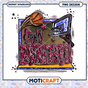 Eagles Basketball PNG Design for Instant Download Eagles Basketball PNG Design for Instant Download
