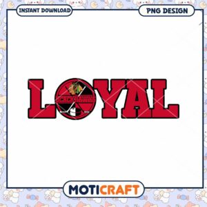 Loyal Chicago Blackhawks PNG Design Downloadable Art