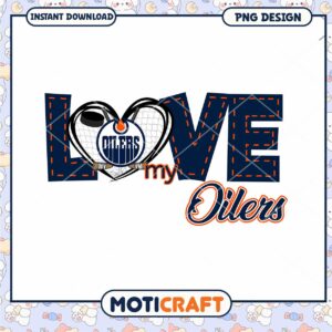 Love My Oilers PNG Design for Sports Fans Download
