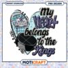 My Heart Belongs to the Kings PNG