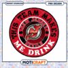 New Jersey Devils PNG This Team Makes Me Drink