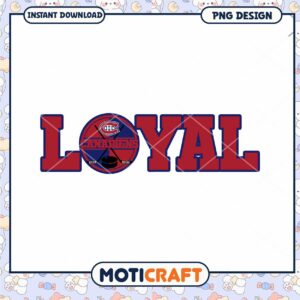 Montreal Canadiens Loyal PNG Design Montreal Canadiens Loyal PNG Design