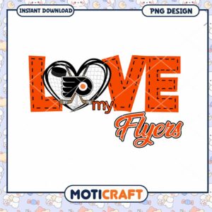 Love My Flyers PNG Sublimation Design