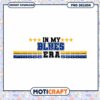 In My Blues Era PNG Design