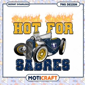 Hot for Sabres PNG Design