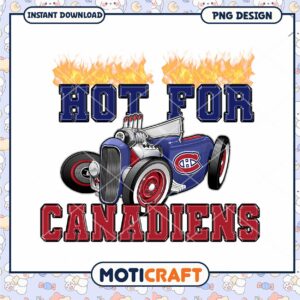 Hot For Canadiens PNG Design
