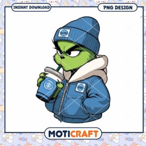 Grinch Coffee PNG Design Instant Download
