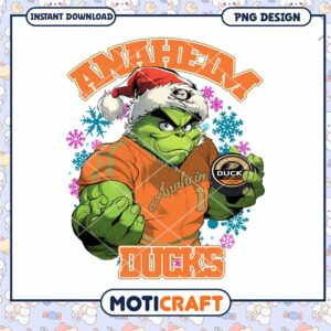 Grinch Anaheim Ducks PNG Sublimation