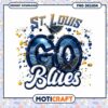 St Louis Blues Go PNG Sublimation