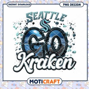 Seattle Kraken Go PNG Sublimation Design