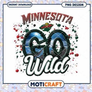 Minnesota Wild Go PNG Sublimation