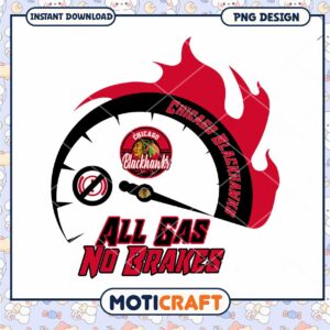 Chicago Blackhawks All Gas No Brakes PNG