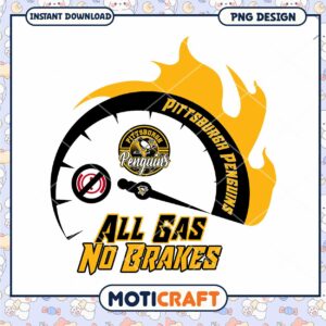 Pittsburgh Penguins All Gas No Brakes PNG