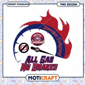 Montreal Canadiens PNG All Gas No Brakes