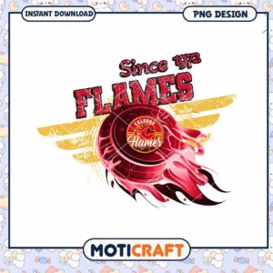 Calgary Flames Since 1972 PNG Design Instant Download