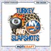 Turkey and Slapshots New York Islanders PNG Design Download