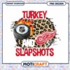 Turkey and Slapshots NHL PNG Design Instant Download