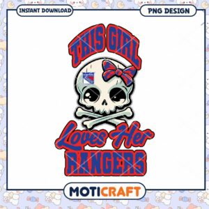 This Girl Loves Her Rangers Skull PNG Art Design