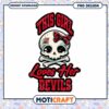 This Girl Loves Her Devils Skull PNG Design Download