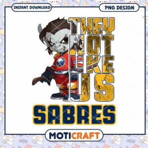 Buffalo Sabres They Not Like Us PNG Design Download
