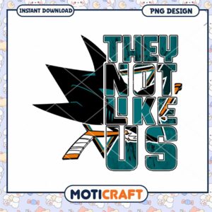 Unique They Not Like Us Hockey PNG Design Instant Download