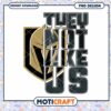 Las Vegas Hockey They Not Like Us PNG Design Download