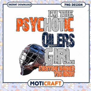 Psychotic Oilers Girl PNG Design for Hockey Fans Download