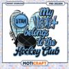 My Heart Belongs to the Utah Hockey Club PNG Design 2 My Heart Belongs to the Utah Hockey Club PNG Design
