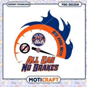 NY Mets All Gas No Brakes PNG